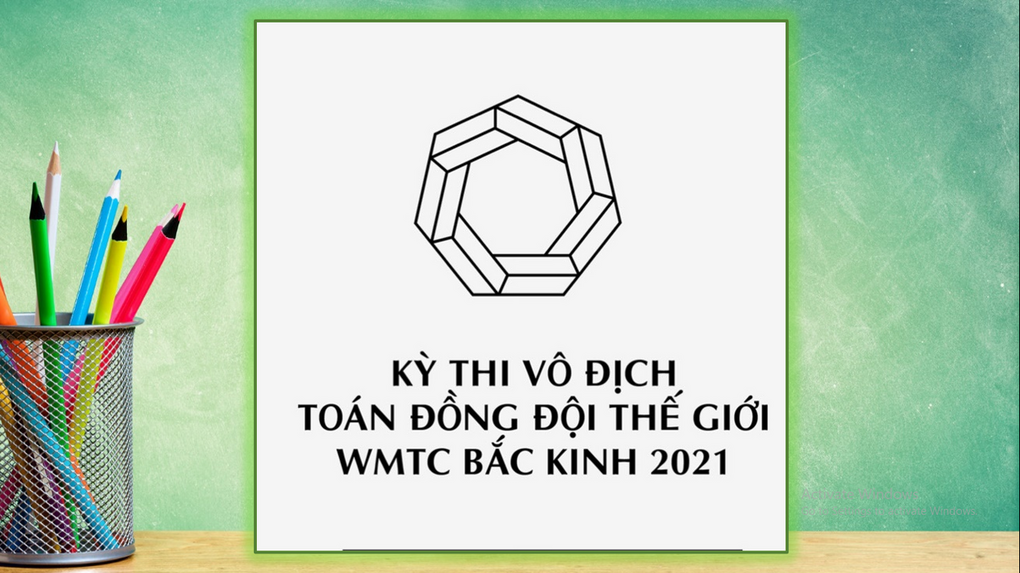 Học sinh trường Tiểu học Thành Công A  với Kỳ thi Vô địch các đội tuyển Toán thế giới WMTC năm 2021