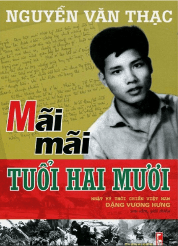 Mỗi tuần một cuốn sách hay: "Mãi mãi tuổi hai mươi - Nguyễn Văn Thạc"