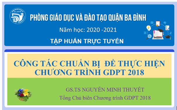 Trường Tiểu học Thành Công A tham gia Tập huấn công tác chuẩn bị để thực hiện tốt Chương trình GDPT 2018