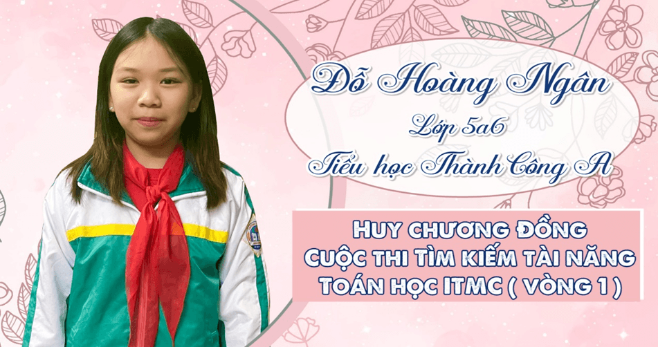 Đỗ Hoàng Ngân – tấm gương hiếu học của lớp em