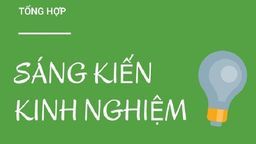 Hướng dẫn nộp hồ sơ đề nghị xét, công nhận Sáng kiến cấp Thành phố