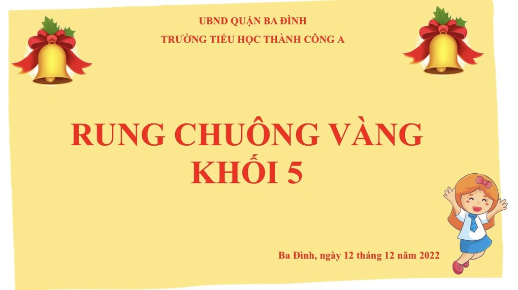 Chương trình “Rung chuông vàng” của các em học sinh khối lớp 5