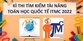Học sinh trường Tiểu học Thành Công A đạt nhiều giải cao ở Vòng Chung kết Kỳ thi Tìm kiếm tài năng Toán học Quốc tế ITMC 2022