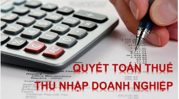 Một số lưu ý về quyết toán thuế TNDN năm 2021