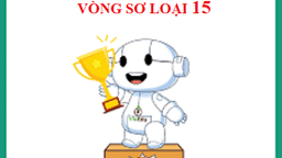 Kết quả vòng sơ loại 15 "Đấu trường Toán học"