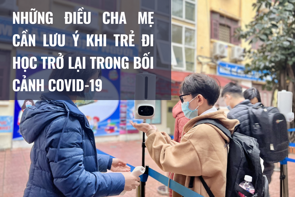 Trẻ đi học trở lại, cha mẹ làm ngay những điều này khỏi lo con lây dịch