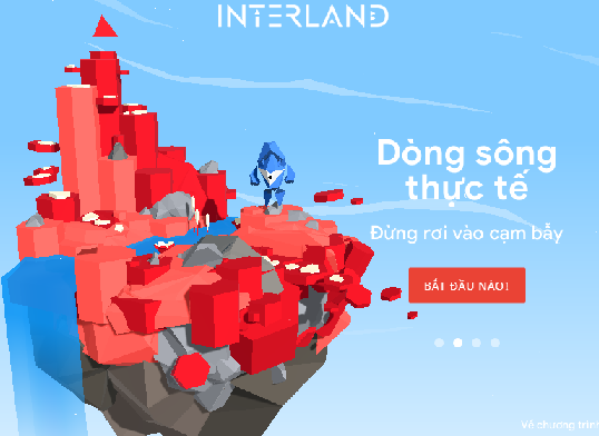 Trải nghiệm Game Interland - vùng đất "Dòng sông thực tế"- Kĩ năng an toàn trên internet cho học sinh