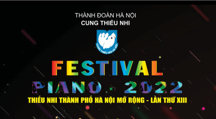 Học sinh trường TH Thành Công A tự tin bước vào vòng chung khảo cuộc thi FESTIVAL PIANO Thành phố Hà Nội lần thứ XIII năm 2022