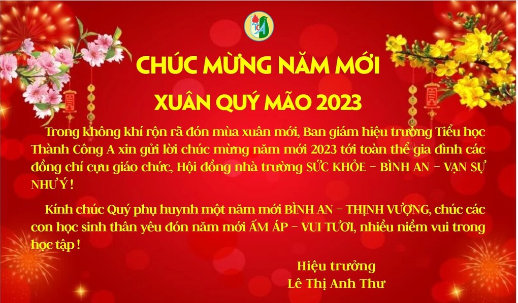 Trường Tiểu học Thành Công A chúc mừng năm mới - Xuân Quý Mão 2023