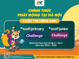 THÔNG TIN VỀ CUỘC THI TIẾNG ANH TOEFL PRIMARY CHALLENGE