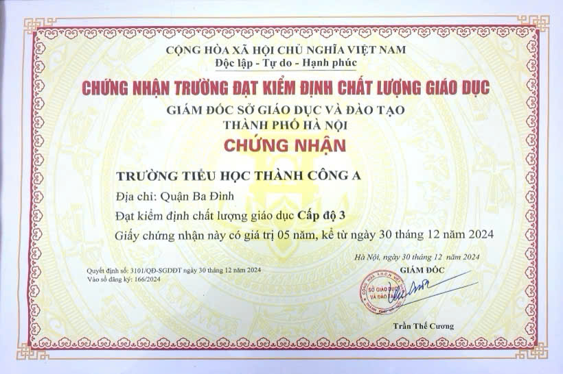 Trường Tiểu học Thành Công A nhận quyết định và chứng nhận trường đạt chuẩn quốc gia và kiểm định chất lượng giáo dục cấp độ 3
