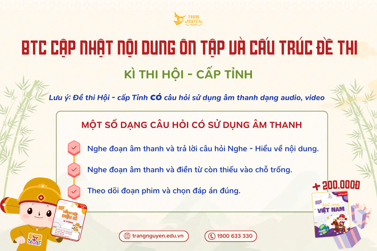 🔔 CẬP NHẬT NỘI DUNG ÔN TẬP VÀ CẤU TRÚC ĐỀ THI HỘI - CẤP TỈNH TNTV