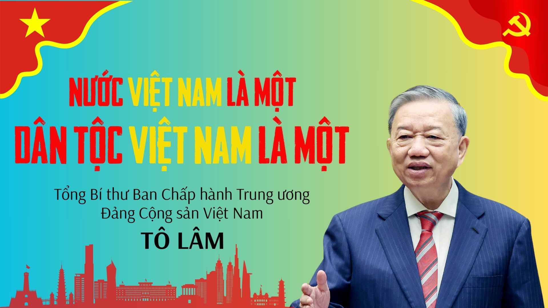 Nước Việt Nam là một, dân tộc Việt Nam là một