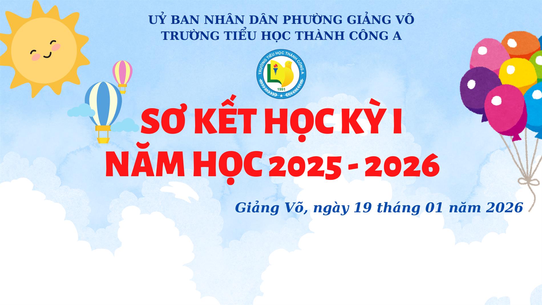 Trường Tiểu học Thành Công A tổ chức Sơ kết học kỳ I năm học 2025 - 2026