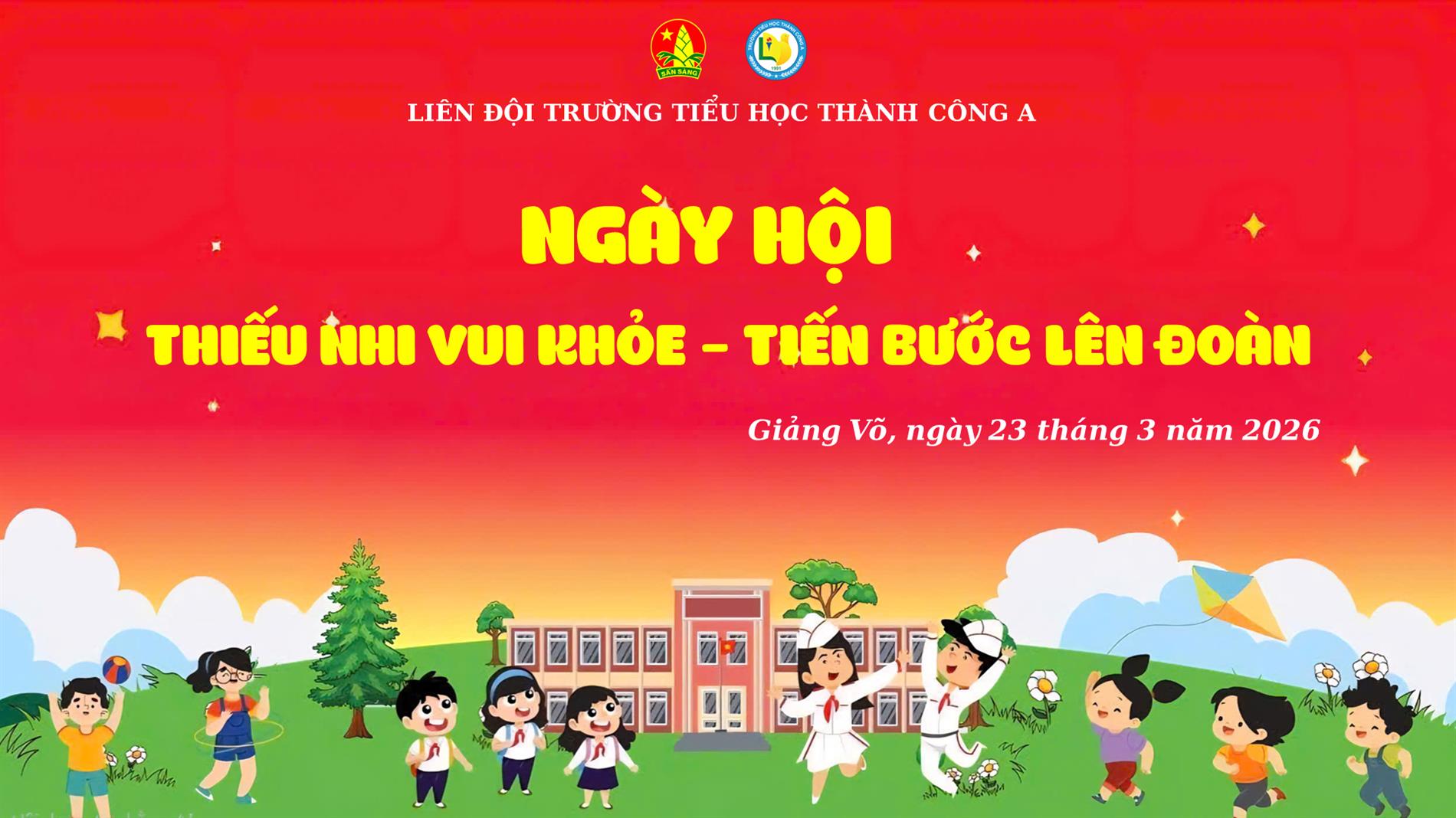 Sôi nổi Ngày hội "Thiếu nhi vui khỏe - Tiến bước lên Đoàn"